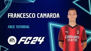 EA FC24 Player Creation Guide: FRANCESCO CAMARDA Lookalike Face Tutorial + Stats