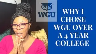 WGU vs A 4 year College