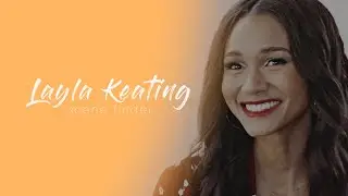 &bull; Layla Keating | scene finder [S2]