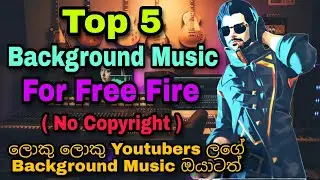 Top 05 No Copyright Background Music For Free Fire 2022 | Free Fire Trending Background Music 2022