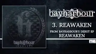 Bayharbour | Reawaken (2014) [EP Stream]