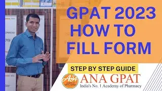 How to fill the GPAT form