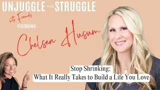 Stop Shrinking: What It Really Takes to Build a Life You Love