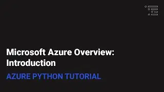 Microsoft Azure Overview: Introduction