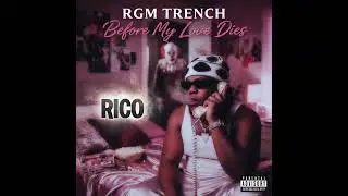 Rgm Trench - “ RICO “ Ft KHiD ( Official Audio )