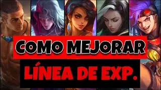 GUIA: L&Iacute;NEA DE EXPERIENCIA | Todo Lo Que Necesitas Saber Para Ser Buen Combatiente