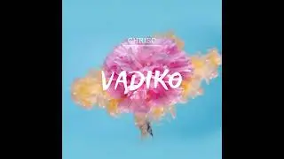 CHRISO - VADIKO (AUDIO)