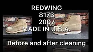 【REDWING】#8173  #2007 #MADEINUSA #redwing #beforeandaftercleaning