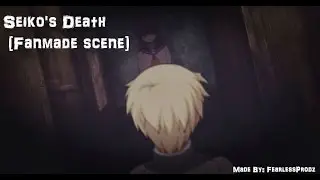Corpse Party - Seiko's Death [FANMADE SCENE] [Yoshiki + Seiko]