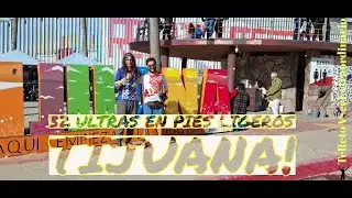 32UEPL: Episodio 8: Tijuana!