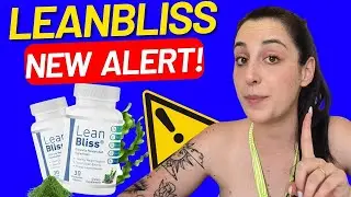 #LEANBLISS   THE TRUTH!!   Lean Bliss Reviews   Lean Bliss Weight Loss   Lean Bliss Supplement#2024