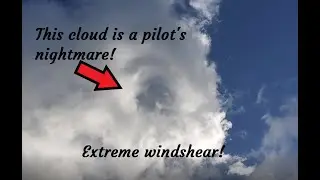 Killer Rotating Cloud! Insane Wind Shear Clouds Going In All Directions!