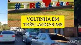 Três lagoas-MS / voltinha nas ruas/carnaval