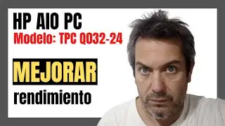 HP PC AIO TPC Q032 24:  C&oacute;mo abrirla? - Instalar SSD - Actualizar RAM - Componentes - Instalar win10
