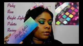 Pinky Rose Bright Lights Palette Review