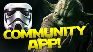 Star Wars Community App! - 