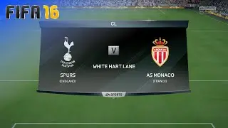 FIFA 16 - Tottenham Hotspur vs. AS Monaco @ White Hart Lane (Season '16/'17)