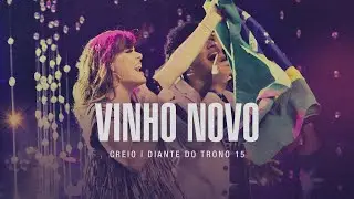 Vinho Novo | DVD Creio | Diante do Trono