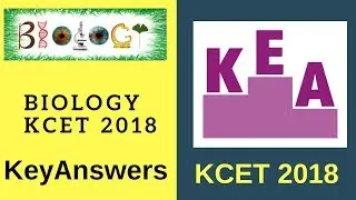 Biology KCET 2018 Key answers|Kea KCET 2018 Exam KeyAnswers
