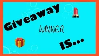 Makeup giveaway winner 2018