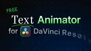 This FREE Resolve Plugin Animates Text for You
