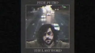 Fede Petro - Waiting On You | The Last Word