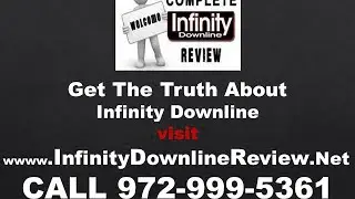 Infinity Downline Affiliate Training CALL 972-999-5361