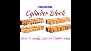 Making sensorial cylinder block Part2a|Making Montessori Cylinder Blocks|sensorial|knobbed cylinder