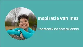 #2 Doorbreek de cirkel van eindeloos ontspullen: Inspiratie van Inez