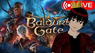 LIVE: BALDUR'S GATE 3 (New Years Eve Stream) | #vtuber #vtuberuprising #envtuber