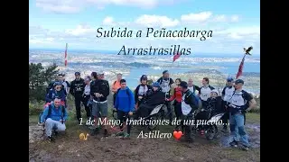 Subida a Peñacabarga, Ruta Arrastrasillas adaptada, 1 de mayo tradicion de Astillero, ruta familiar.