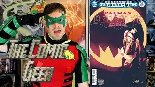 Detective Comics #940 Обзор DC Comics СПОЙЛЕРЫ &mdash; выпуск Red Robin/Tim Drake