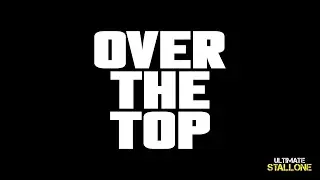Over The Top Trailer