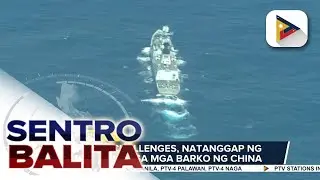 MDA flight ng PCG, nakatanggap ng radio challenges mula sa mga barko ng China; pagtulong ng...