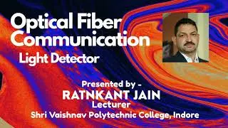 Light Detector for Optical Fiber Communication