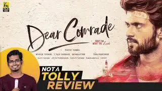 Dear Comrade Telugu Movie Review By Hriday Ranjan | Not A Tolly Review
