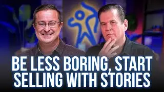 Be Less Boring, Start Selling With Stories | First Meeting Differentiator w/ Lee Salz