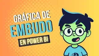 C&oacute;mo Hacer una Gr&aacute;fica de Embudo en Power BI