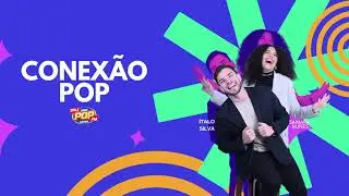 PROGRAMA CONEXÃO POP I 13/01/2026