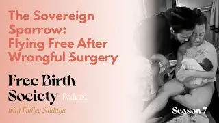 The Sovereign Sparrow: Flying Free After Wrongful Surgery