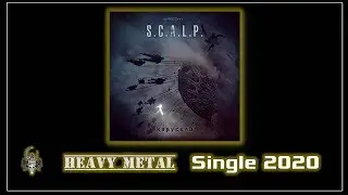 S.C.A.L.P. - kapyceлb (2020) (Heavy Metal)