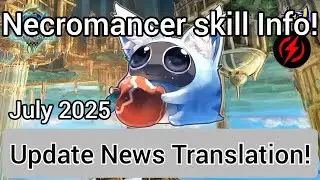 Necromancer Skill Info! (July Update News) | Toram Online