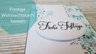 Frostige Weihnachtskarte basteln mit Stempeln und Stanzen von Action I 12 Wochen bis Weihnachten