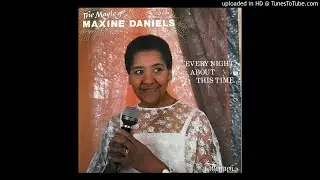 Shiny Stockings Maxine Daniels 'The Magic of Maxine Daniels...Ever Night About This Time'