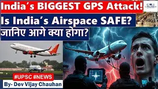 🚨 India&rsquo;s Airspace Hacked? Delhi Airport GPS Spoofing Exposed! #currentaffairs   @DevVijayChauhan