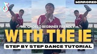 JENNIE - with the IE (way up) *MK Choreo* STEP BY STEP Dance Tutorial