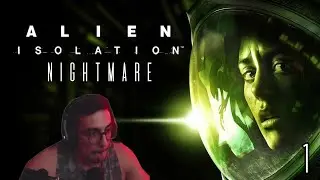 Nightmare Difficulty, Silent Footsteps and No HUD in Alien Isolation | Part 1