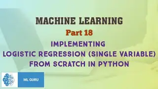 Implementing Logistic Regression (Single Variable) from scratch in Python #MachineLearning