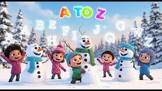 Learn A to Z with Magical Snow Day | Alphabet Song for Kids