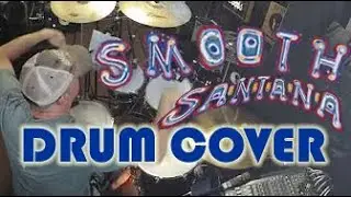 Smooth by Santana / Rob Thomas - Originally Featuring Rodney Holmes - Drum Cover by Drums Out Front